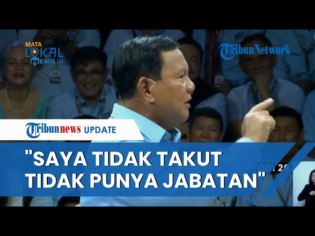 Ditanya Soal Pelanggaran Etika u0026 MKMK, Prabowo: Saya Tidak Takut Tidak Punya Jabatan, Sorry Ya class=
