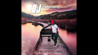 AMAPIANO MIX 18 JANUARY 2022 BY DEEJAY THANDOQ | Luzuko • Soke s'Bone • Paris • Abakhongi • uMshini
