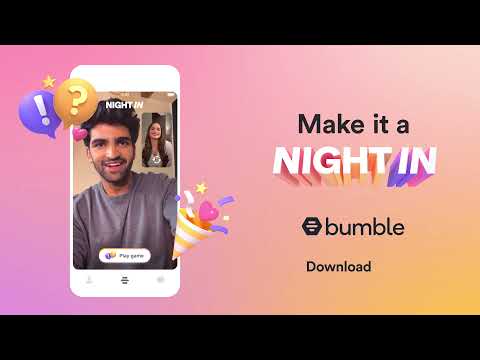 Bumble's Night In Feature Now Live In India