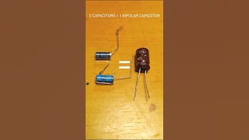 2 electrolyte capacitor become non polar electrolyte capacitor