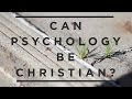 Can psychology be christian cct conversations  eric johnson  siangyang tan