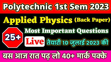 Polytechnic 1st Semester Applied Physics-1 most Important Questions / Applied Physics-1 back paper