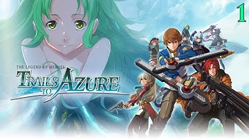 Trails To Azure - Prologue Traces of D - Altair Lodge First Stratum #1