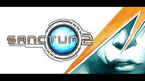 Sanctum 2: Introduction