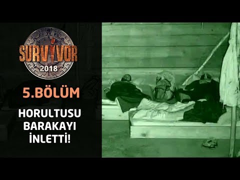 Survivor 2018 | 5. Bölüm | Turabi horlamasıyla barakayı inletti!