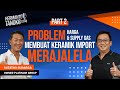 Problem harga  supply gas membuat keramik import merajalela  sutatno sudarga   part 2