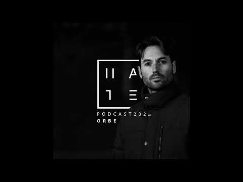 ORBE - HATE Podcast 282