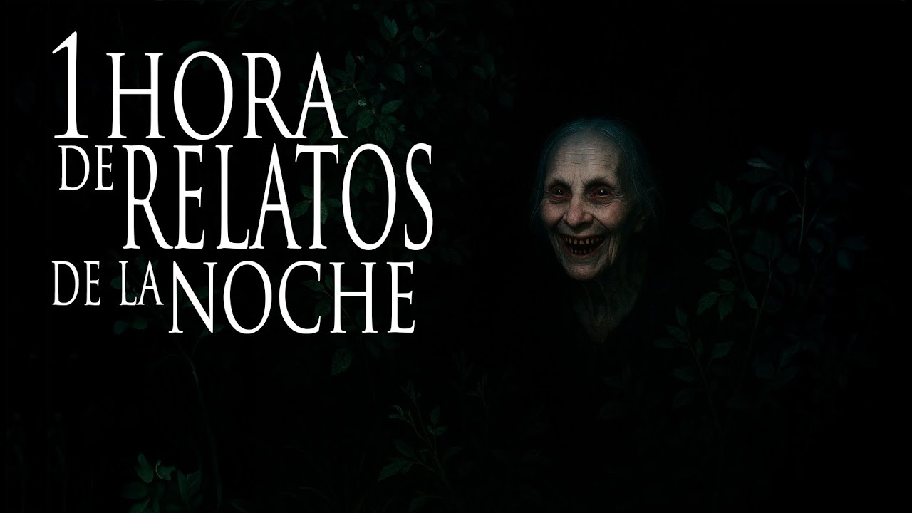 UNA HORA DE RELATOS DE LA NOCHE PARA DORMIR
