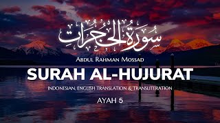 Be Patient | Surah Al Hujurat | عبدالرحمن مسعد | Abdul Rahman Mosad | An Ayah A Day | Sahih Ummah
