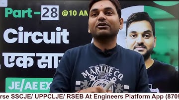 Circuit एक सागर I Part-28 I Foundation of Circuit Theory I Network Rajsir I Engineersplatform