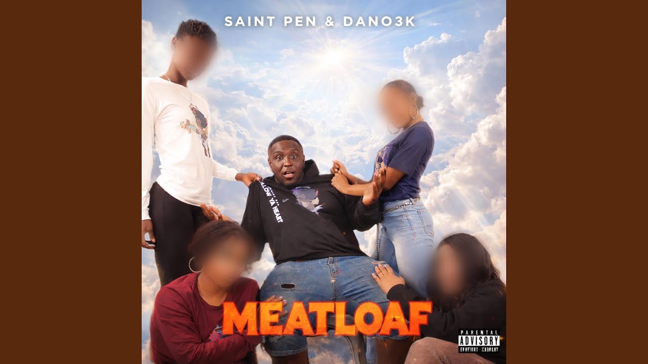 Meatloaf (feat. Dano3k)