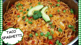 How To Make TACO SPAGHETTI ~ One Pot Tex Mex Spaghetti Dinner