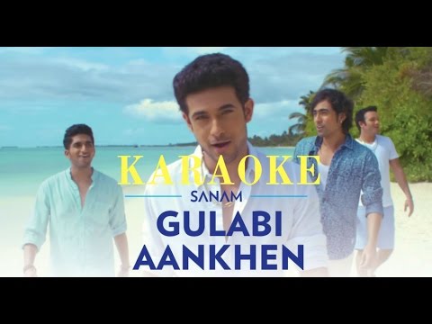 Gulabi Aankhen  Sanam  karaoke  karaoke with lyrics  clean