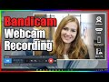 How To Record Webcam And Sound Device Recording Mode Bandicam 