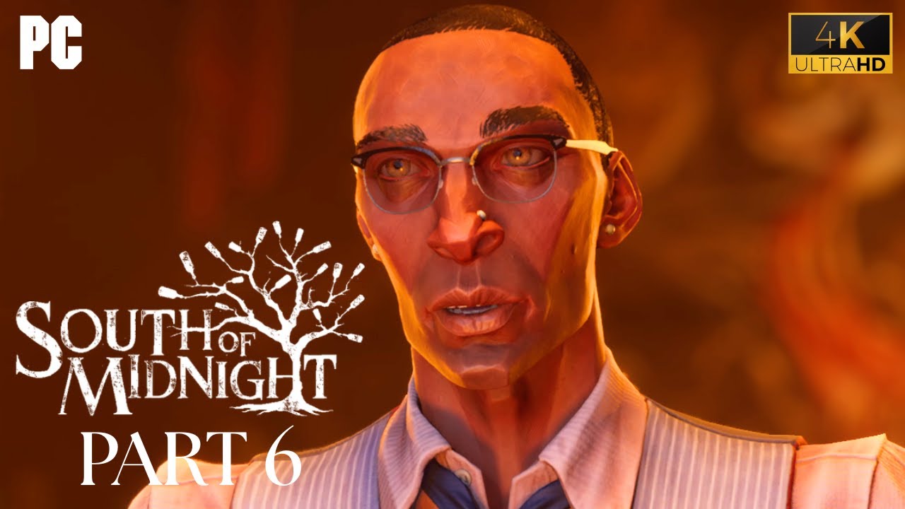 South of Midnight - 4K Gameplay Part 6