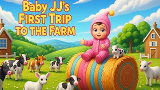 🌻 JJ&#39;s Amazing Farm Day! 🐑 Learning About Animals &amp; Nature for Toddlers!