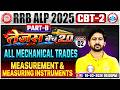 RRB ALP 2025 CBT-2 | All Mechanical Trades | Measurement &amp; Measuring Instruments