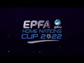 EPFA News at the Home Nations Cup 2022