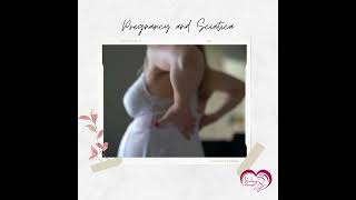 Pregnancy and Sciatica