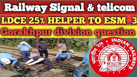 Railway signal & telicom department ldce 25% helper to esm-3 question #indianrailways #railwayexam