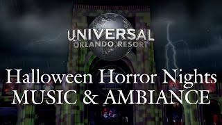 Halloween Horror Nights | Universal Studios Orlando | Entrance Music & Ambiance