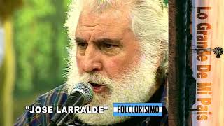 José Larralde | Recital En Folclorisimo 1997