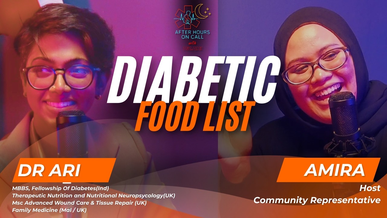 Diabetic Food List — Apa Pesakit Diabetes Boleh Makan Untuk Turunkan HbA1c? | Ep 10