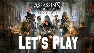 Assassin's Creed Syndicate Lets Play Episode 53