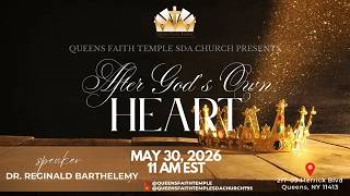 "After God's Own Heart" - Dr. Reginald Barthelemy- 05/30/2026
