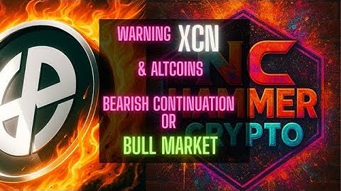 Warning XCN & Altcoins Bearish Continuation or Bullmarket #xcn #onyxcoin #onyx #xrp #xlm #xyo #hbar