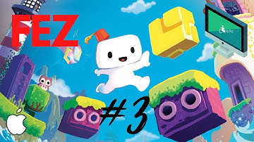 Third Cube Found | Fez - MacOS - Gameplay Walkthrough Part-3 | IamNoExpertHere