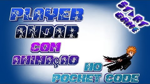 Como fazer player andar (com animaçao) no pocket code