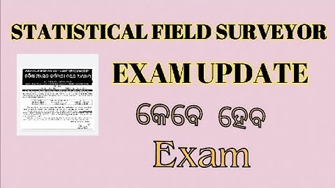 STATISTICAL FIELD SURVEYOR EXAM DATE // SFS