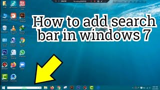 how to add search bar page in task bar in windows 7 || search bar in windows 7 || chill sollution