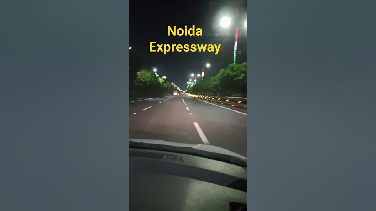 Noida Expresswayshort shorts video india YouTube