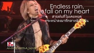 เพลงสากลแปลไทย #210# Endless Rain - X Japan (Lyrics & Thai subtitle) chords