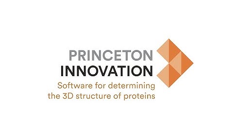 Princeton Innovation: Software for determining the 3D structure of proteins