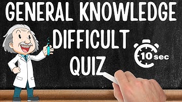 General Knowledge Quiz - HARD, 30 questions , only 10 seconds to answer each. - Pub Quiz Trivia GK