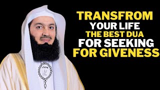 Mufti menk Transform Your Life  The Best Dua for Seeking Forgiveness| Islamic Inspired Speech