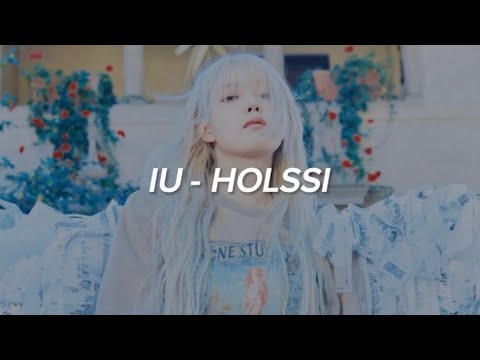 IU - 'Holssi (홀씨)' Easy Lyrics