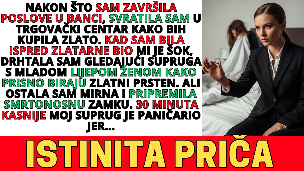 UHVATILA SAM MUŽA S LJUBAVNICOM U ZLATARNI! MOJA OSVETA GA JE UNIŠTILA ZAUVIJEK!