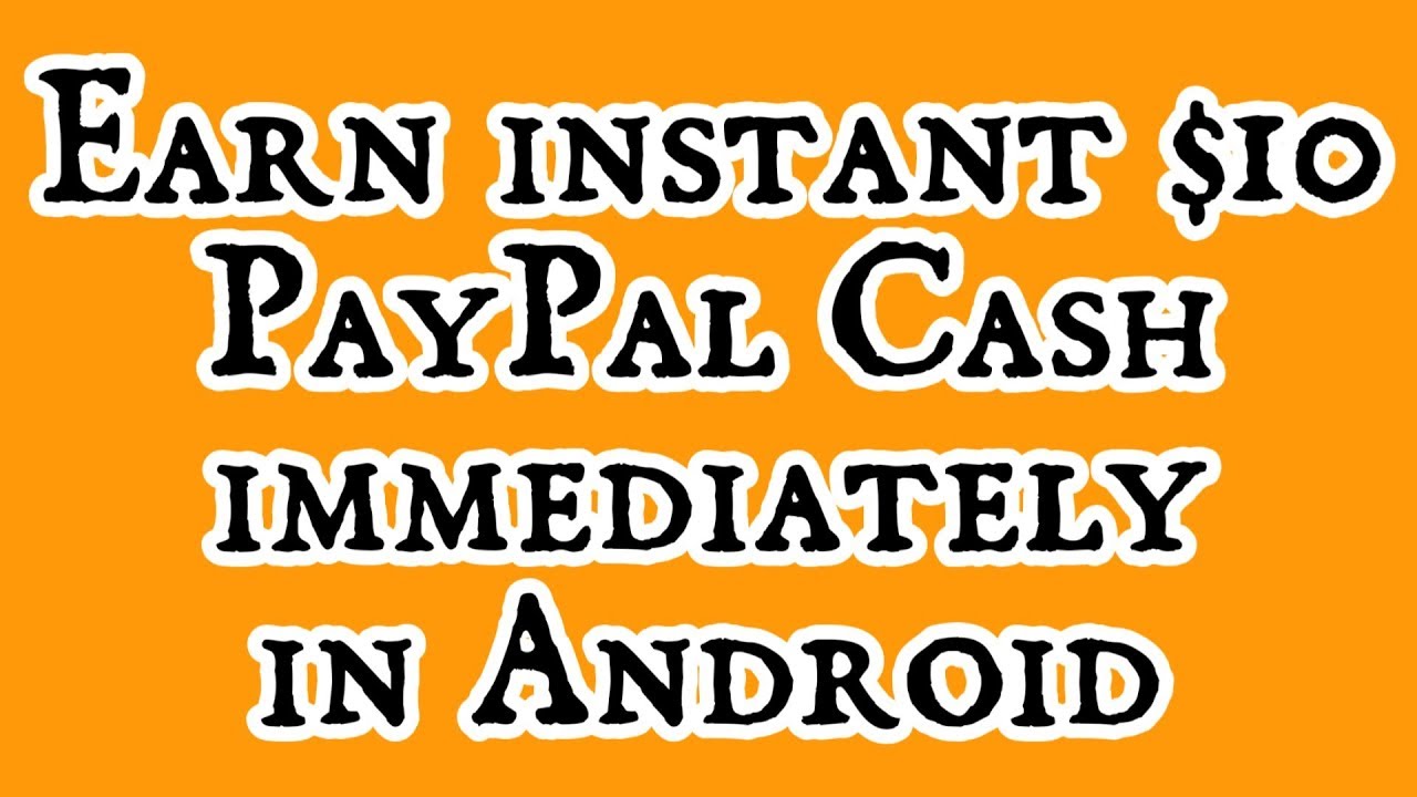 earn paypal money instantly