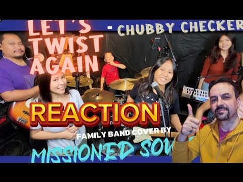 Let's Twist Again by Chubby Checker  Missioned Souls reaction