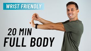 20 MIN FULL BODY WORKOUT - Wrist Friendly + No Jumping