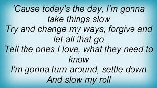 Kid Rock - Slow My Roll Lyrics