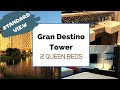 Gran Destino Tower Standard View / 2 Queen Beds