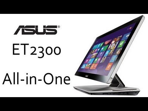 Asus Et2300 All In One Pc Official Overview Youtube