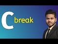 Break in c programming language