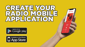 Create your Radio Mobile Application
