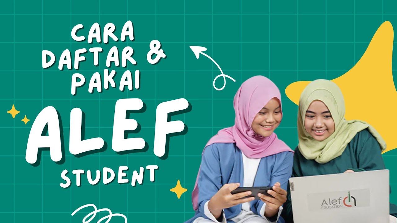 Daftar dan Pakai Alef Student di Smartphone Android | Alef Education ...